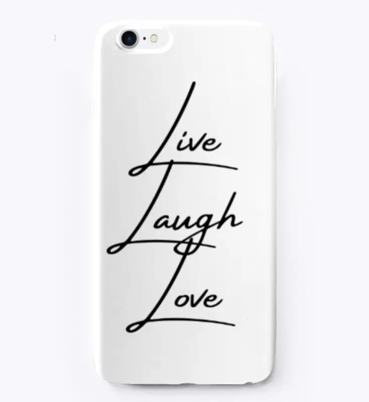 Live Laugh Love