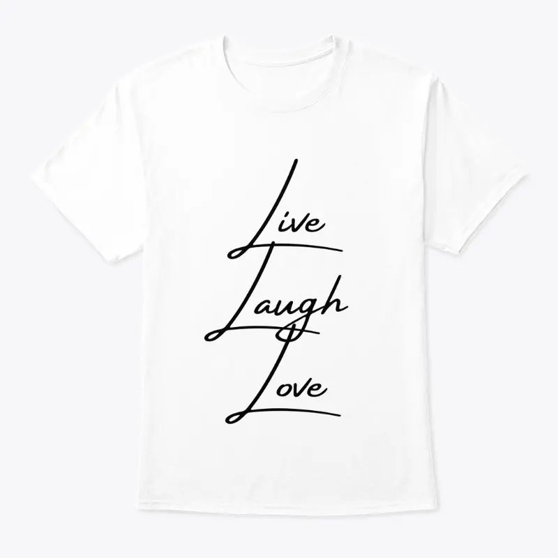 Live Laugh Love